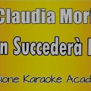 Karaoke Italiano Claudia Mori Non Succederà Più