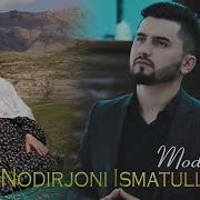 Нодирчони Исматулло Модар Nodirjoni Ismatullo Modar