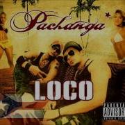 Pachanga Loco Pachanga Rmx 2005