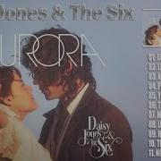 Daisy Jones The Six Full Album