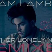 Another Lonely Night Oliver Moldan Remix