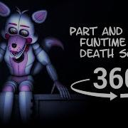 360 Funtime Foxy Parts And Service Death Scene Fnaf Sfm Vr Compatible Re Edit