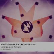 Mischa Daniels Let S Connect Tonight Feat Nicole Jackson