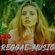 Nuevas Canciones Remix De Reggae 2020 Mejores Canciones Populares De