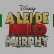 A Lei De Milo Murphy Abertura Em Português Brasil