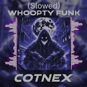 Whoopty Funk Contex