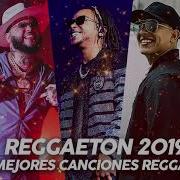 Reggaeton Mix 2019 Lo Mas Nuevo Canciones Estrenos Musica Urbana Pop Latino Latin