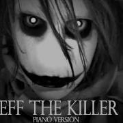 Jeff The Killer S Theme Sweet Dreams Are Made Of Screams