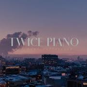 Twice Piano