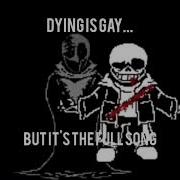 Remember Son Dying Is Gay Meme But It S The Full Song