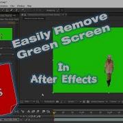 How To Remove Green Screen In Adobe After Effects Cc Tutorial The Teacher