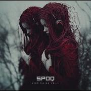 Spoq Mind Fusion Vol 13 Thought Provoking Idm Chillout Triphop Ambient Psychill Mix