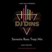 Savesta Remix Bass