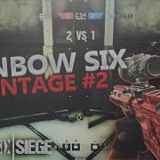 Rainbow 6 Siege Montage Sweet Dreams