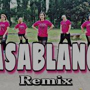 Casablanca Remix Zumba