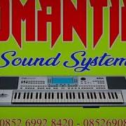 Kumpulan Lagu Dangdut Organ Tunggal Lampung Romantika Sound System