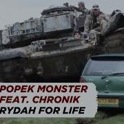 Popek Rydah 4 Life Feat Chronik