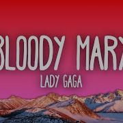 Bloody Mary By Lady Gaga X This Is Speed Up To