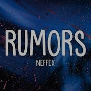 Neffex Rumors Lyric Video