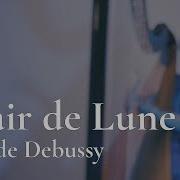 Claude Debussy Clair De Lune Amy Turk Harp