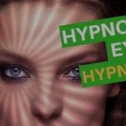 Hypnotic Eyes Hypnosis No Words Needed