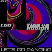 Let S Go Dancing Tiga Vs Audion