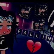 Glmv Trevor Daniel Falling Перевод На Русский Gacha Life Buy Psinka