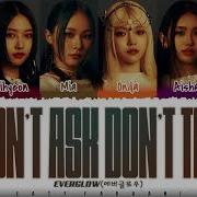 Everglow Don T Ask Don T Tell Lyrics