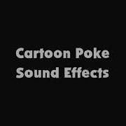 Cartoon Poke Sound Effect