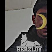 Berzloy Песня