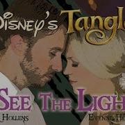 I See The Light From Tangled Feat Evynne Hollens