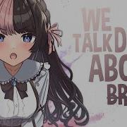 Nightcore We Don T Talk About Bruno