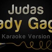 Judas Karaoke With Lyrics