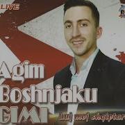 Agim Boshnjaku Gimi Mashalla Moj Lule