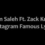 Instagram Famous 1 Hour Version Adam Saleh X Zack Knight With Lyric Full Song