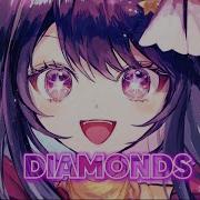 Diamonds Rihanna Nightcore