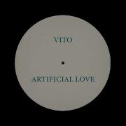 Artificial Love Vito