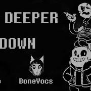 Way Deeper Down Undertale Skeleton Rap Rus Cover