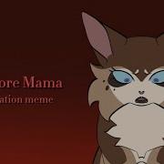 No More Mama Meme