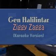 Gen Halilintar Ziggy Zagga Karaoke Tanpa Vocal