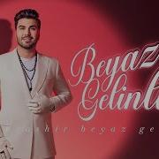 Beyaz Gelinlik От Ceyhun Qala Https Www Shazam Com Track 806729995 Beyaz Gelinlik Referrer Share