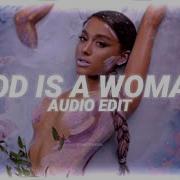 God Is Woman Tik Tok