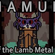 Shamura Cult Of The Lamb Metal