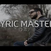 Lyric Master Qaj