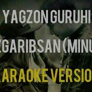 O Zgaribsan Yagzon Karaoke