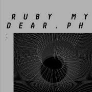 Ruby My Dear Babil