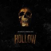 Kai Wachi Hollow Feat Famous Dex