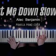 Alec Benjamin Let Me Down Slowly Piano Cover