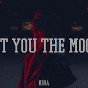 Kina Get You The Moon Trap Remix Snøw