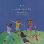 Sza X Calvin Harris The Weekend Funk Wav Remix Audio